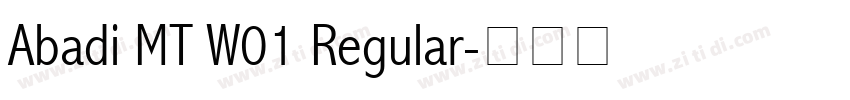 Abadi MT W01 Regular字体转换